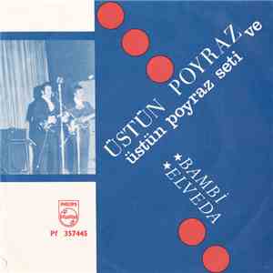 Üstün Poyraz - Bambi / Elveda
