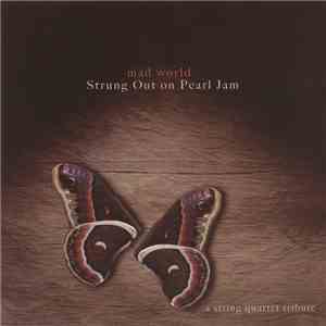 The Vitamin String Quartet - Mad World Strung Out On Pearl Jam