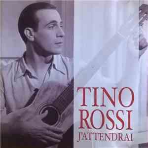 Tino Rossi - J'Attendrai