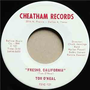 Tom O'Neal - Fresno, California / Ninety-Nine And One Day