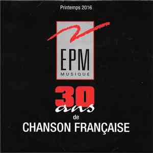 Various - 30 Ans De Chanson Française