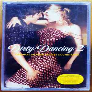 Various - Dirty Dancing 2 (Original Motion Picture Soundtrack)