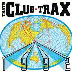 Various - That's Club Trax 1992