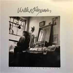Willie Alexander - Tap Dancing On My Piano
