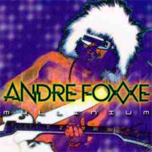 Andre Foxxe - Myllenium