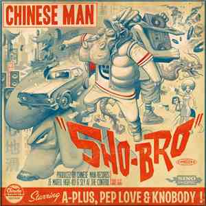 Chinese Man - Sho-Bro