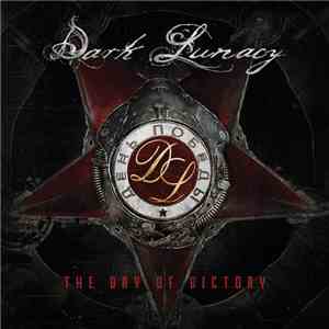 Dark Lunacy - The Day Of Victory