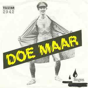 Doe Maar - Regen / Ik Zou Het Willen Doen