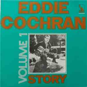 Eddie Cochran - Eddie Cochran - Story Volume 1
