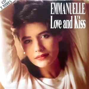 Emmanuelle  - Love And Kiss