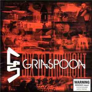 Grinspoon - Six To Midnight