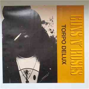 Guns N' Roses - Tropo Delux