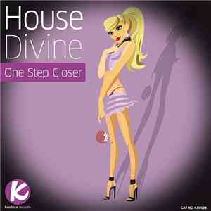 House Divine - One Step Closer