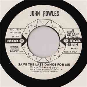 John Rowles - Save The Last Dance For Me
