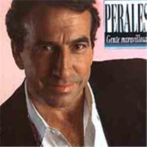José Luis Perales - Gente Maravillosa