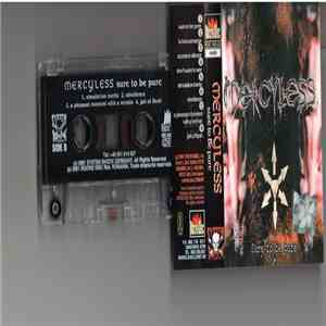 Mercyless - Sure To Be Pure