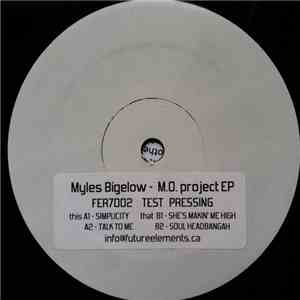 Myles Bigelow - M.O. Project EP
