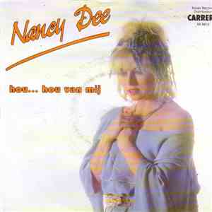 Nancy Dee - Hou... Hou Van mij