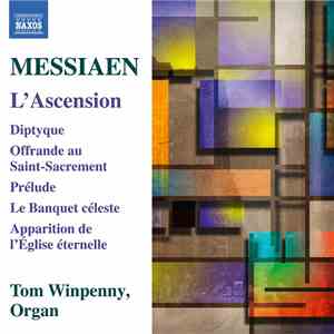 Olivier Messiaen - L' Ascension