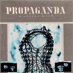 Propaganda - A Secret Wish