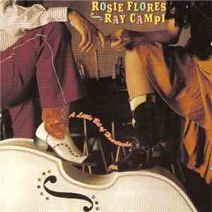 Rosie Flores, Ray Campi - A Little Bit Of Heartache