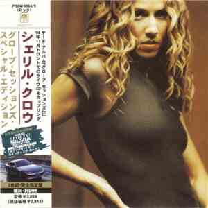 Sheryl Crow - The Globe Sessions Special Edition