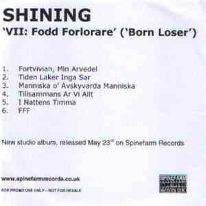 Shining  - VII: Fodd Forlorare