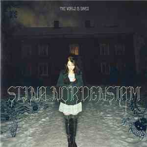 Stina Nordenstam - The World Is Saved