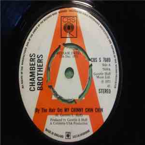 The Chambers Brothers - (By The Hair On) My Chinny Chin Chin