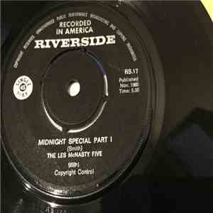 The Les McNasty Five - Midnight Special Part I/Midnight Special Part II