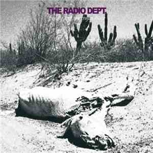 The Radio Dept. - Freddie And The Trojan Horse