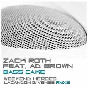 Zack Roth Feat. Ad Brown - Bass Cake