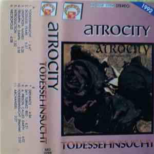 Atrocity - Todessehnsucht