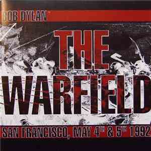 Bob Dylan - The Warfield