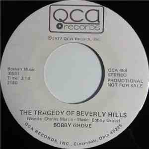 Bobby Grove - The Tragedy Of Beverly Hills / City Lights