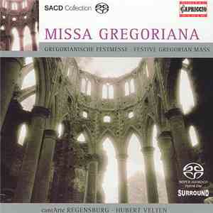 CantArte Regensburg, Hubert Velten - Missa Gregoriana