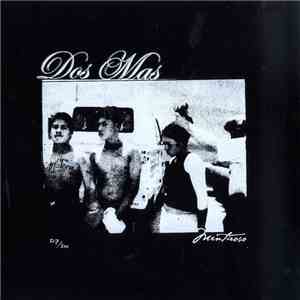 Dos Mas - Mentiroso