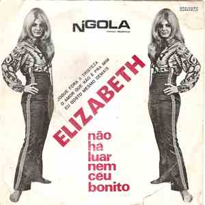 Elizabeth  - Não Há Luar Nem Céu Bonito
