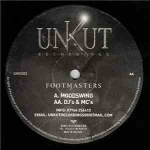 Footmasters - Moodswing / DJ's & MC's