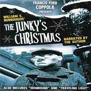 Francis Ford Coppola Presents William S. Burroughs - The Junky's Christmas