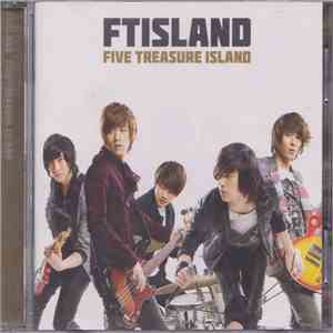 FTISLAND - Five Treasure Island