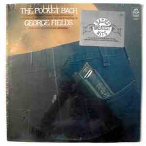 George Fields - The Pocket Bach