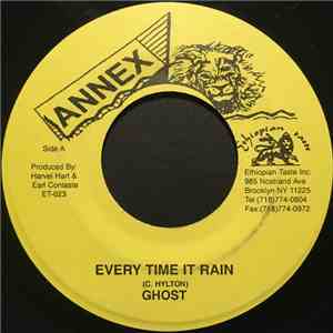 Ghost  - Everytime It Rain