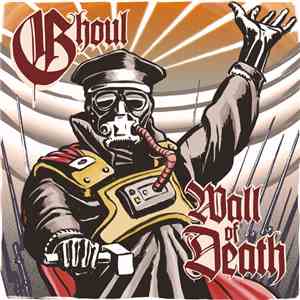 Ghoul  - Wall Of Death