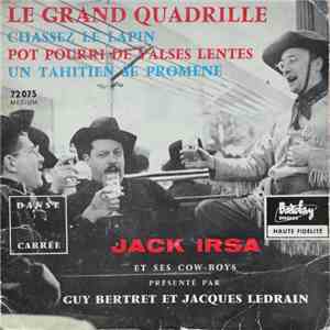 Jack Irsa Et Ses Cow Boys - Le Grand Quadrille