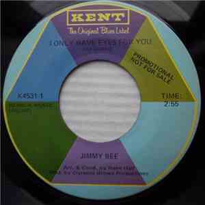 Jimmy Bee - I Only Have Eyes For You