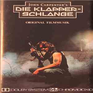 John Carpenter In Zusammenarbeit Mit Alan Howarth - Die Klapperschlange (Or ...
