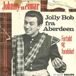 Johnny Reimar - Jolly Bob Fra Aberdeen