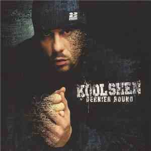 Kool Shen - Dernier Round