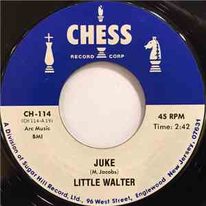 Little Walter - Juke / My Babe